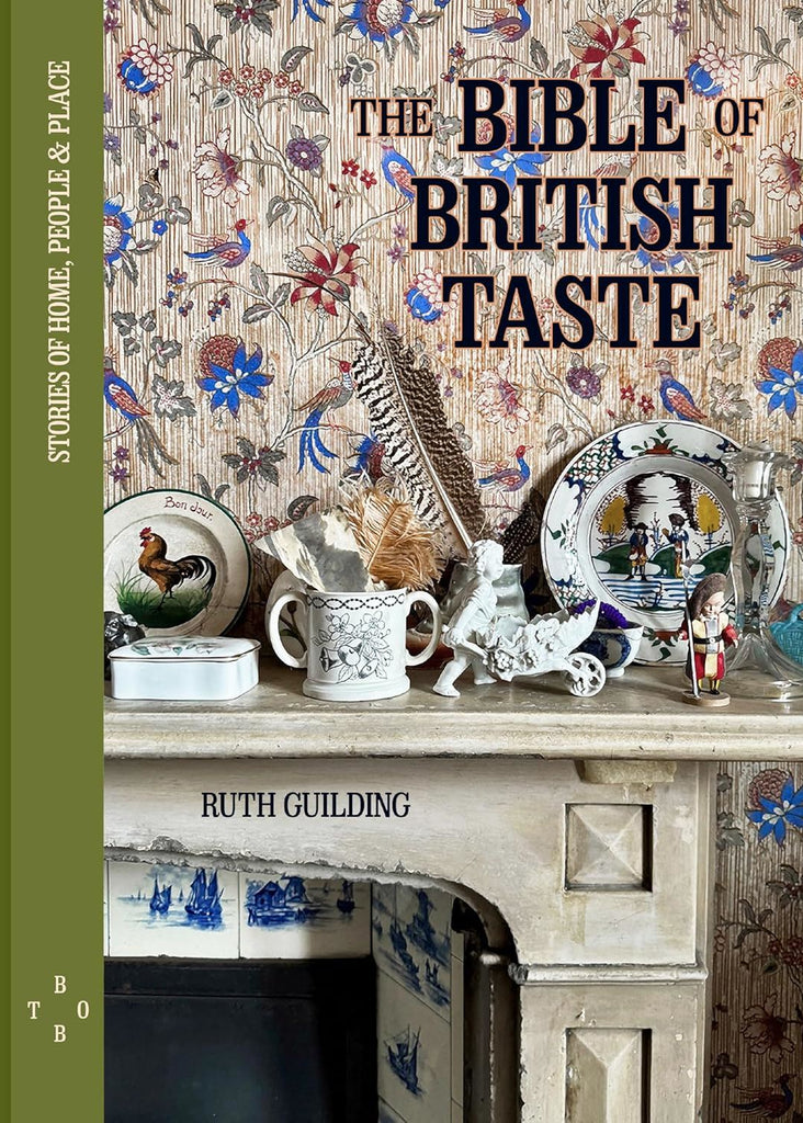Book cover of 'The Bible of British Taste' with decorative elements and text.